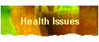 Health Issues